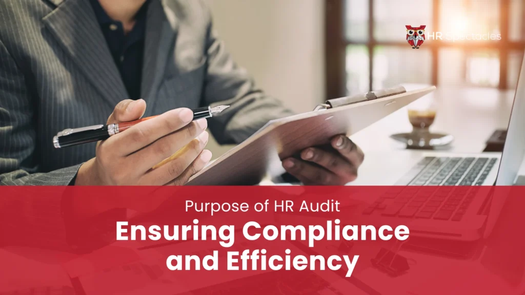 Purpose of HR Audit