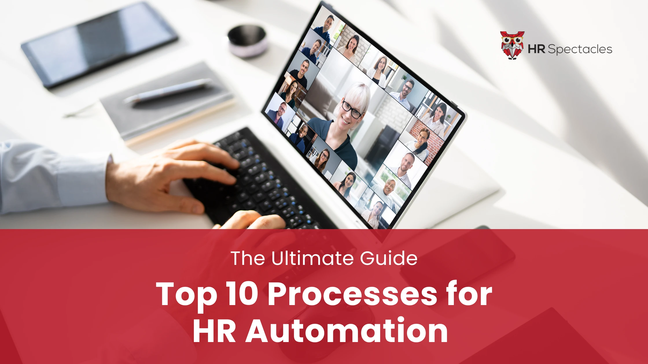Top 10 Processes for HR Automation | The Ultimate Guide