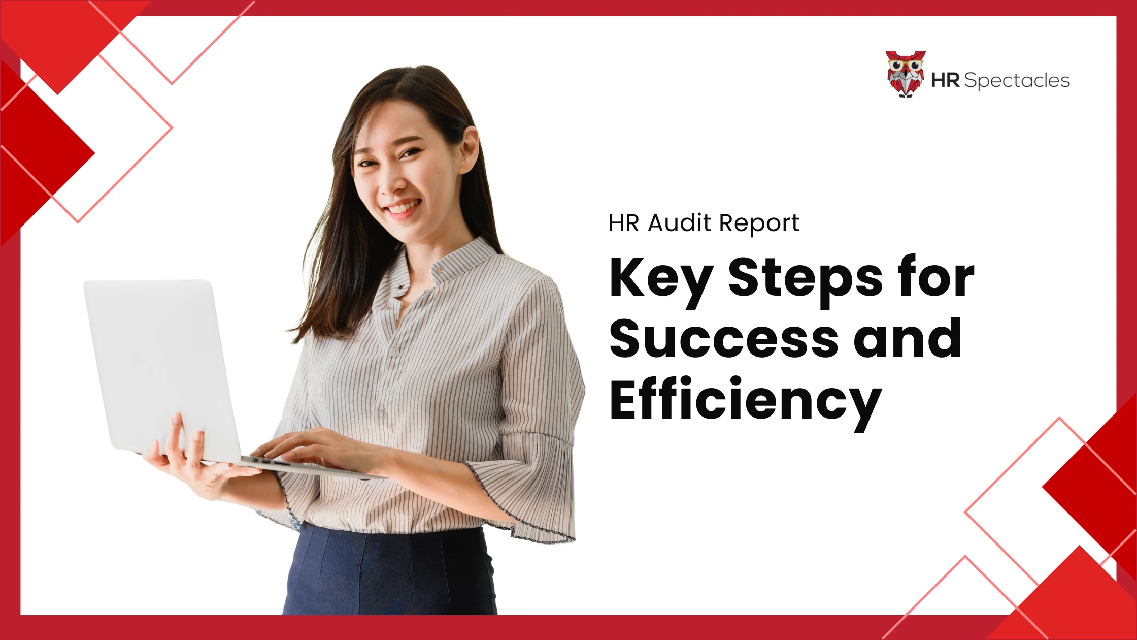 HR Audit Report | Key Steps for Success and Efficiency