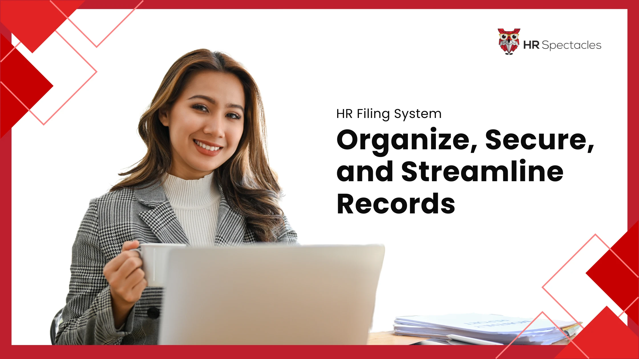 HR Filing System | Organize, Secure, and Streamline Records