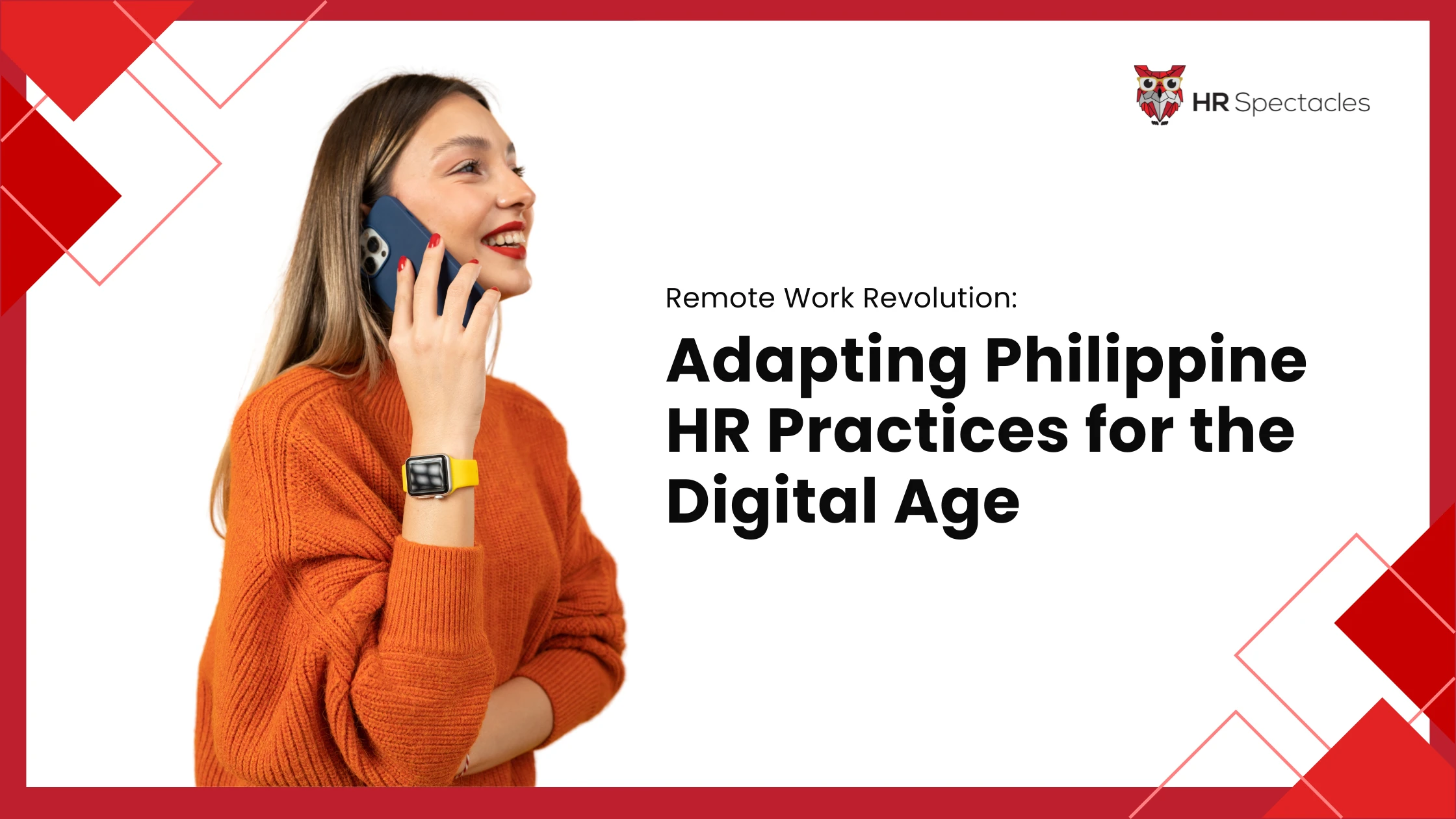 Remote Work Revolution: Adapting HR Practices in Philippines