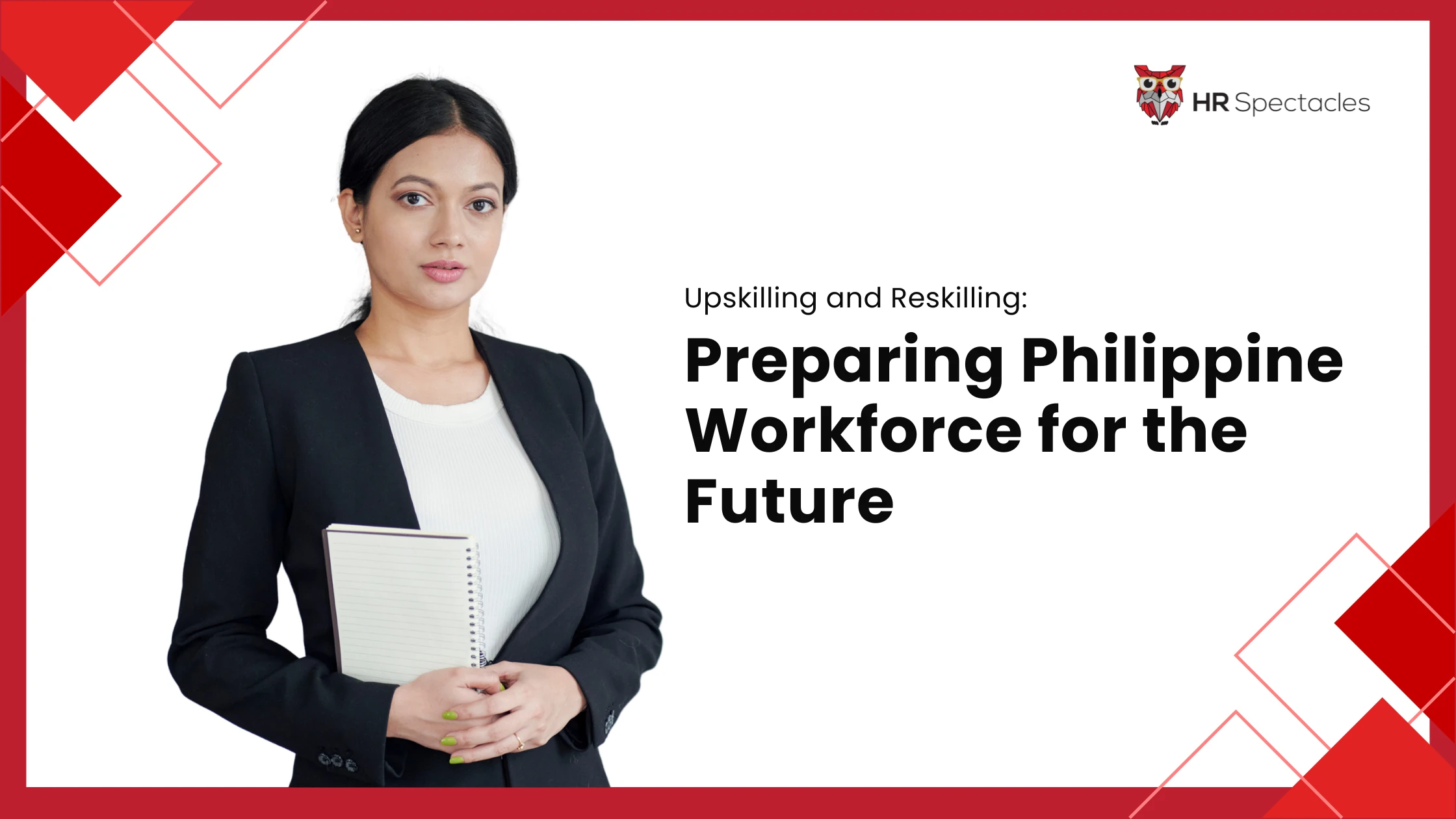 Upskilling and Reskilling | Preparing Philippine Workforce for the Future